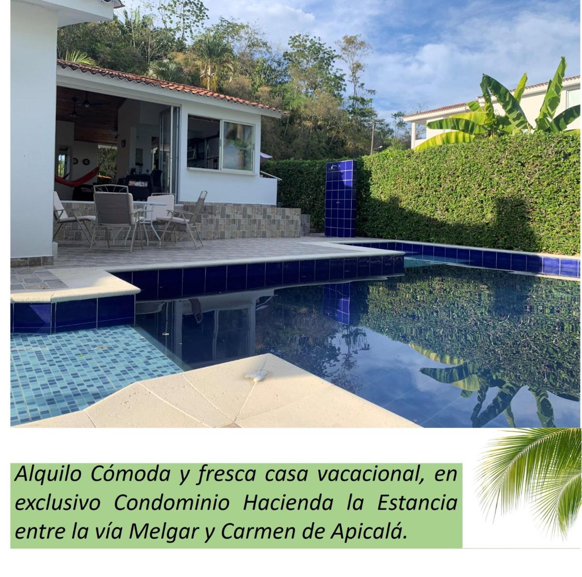 Casa con piscina privada Vía melgar Carmen de Apicalá